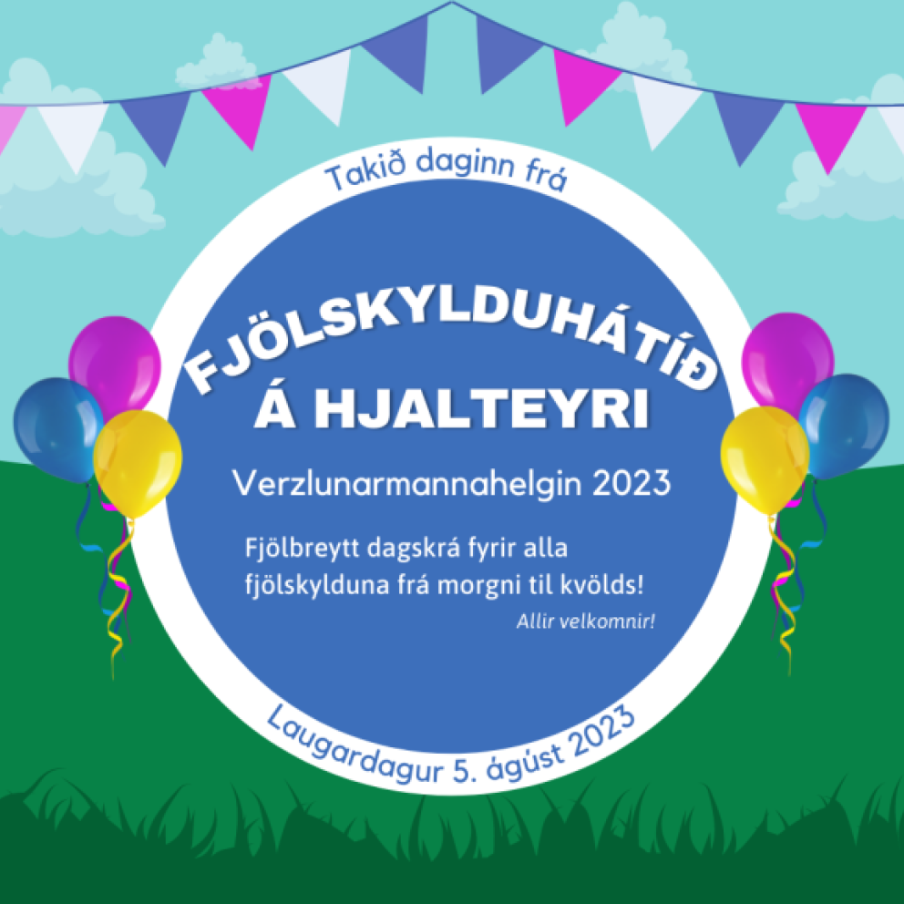 Fjölskylduhátíð á Hjalteyri