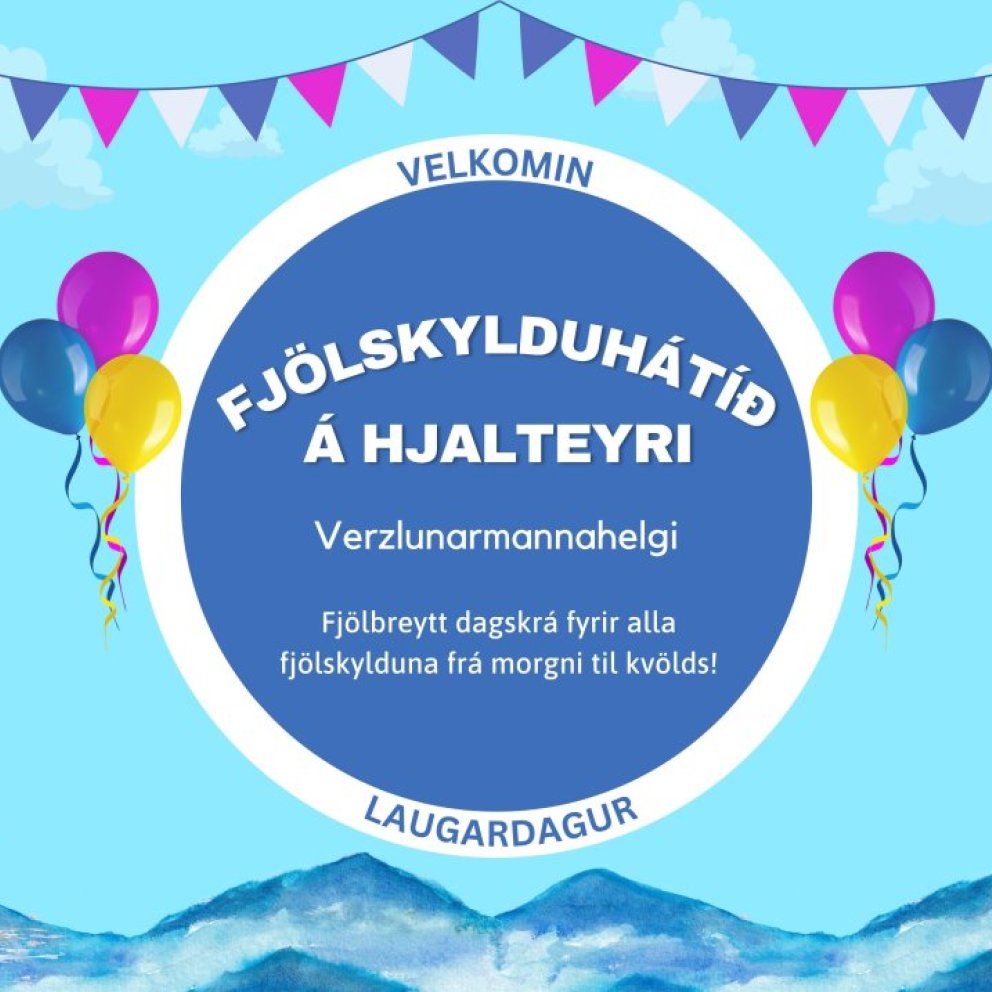 Fjölskylduhátíðin á Hjalteyri