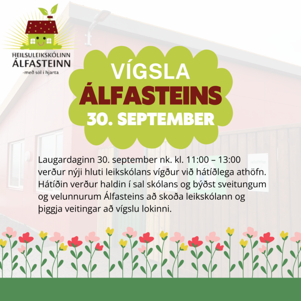 Vígsla leikskólans Álfasteins