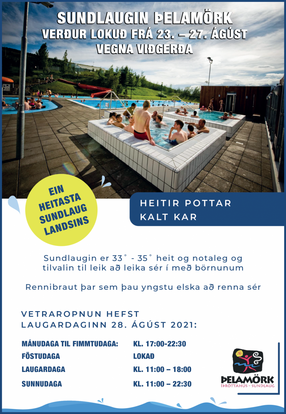 Sundlaugin Þelamörk vetraropnunartímar