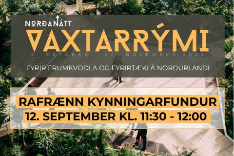 Vaxtarrými - kyningarfundur
